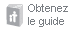 obtenez le guide